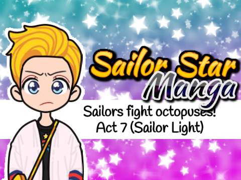Sailors fight octopuses! (Act 7)