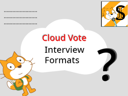 Cloud Vote: Interview Formats