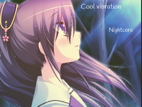 Nightcore cool vibration  remix