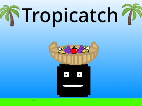 -TropiCatch-