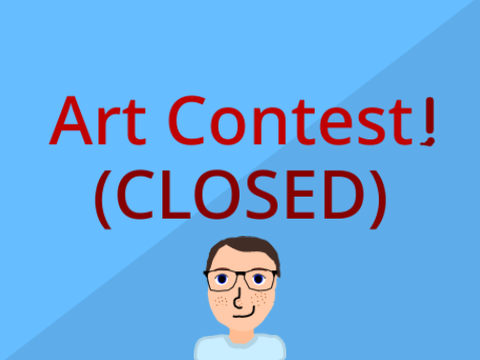 Art Contest! (CLOSED)