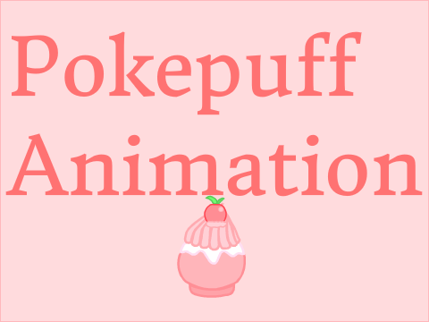 Pokepuff Animation