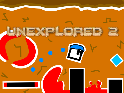 UNEXPLORED ll