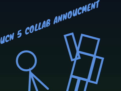 UCN 5 Collab Annoucment