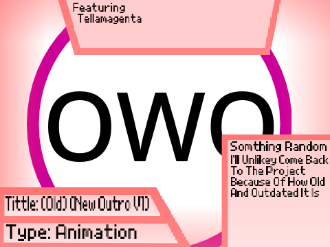 (Old) (New Outro V1)