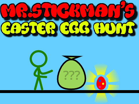 Mr.Stickman's Easter Egg Hunt (An Animation)
