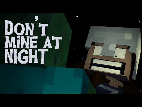 Don't Mine At Night song