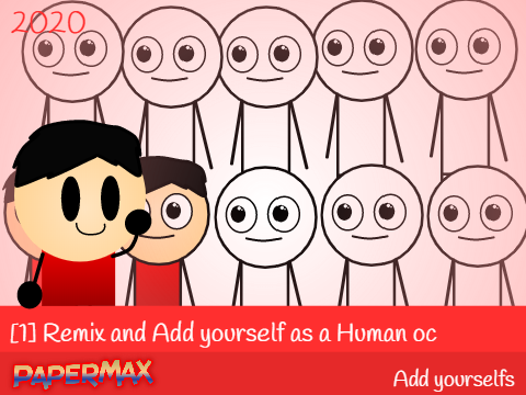 [1] Remix and Add yourself as a Human oc