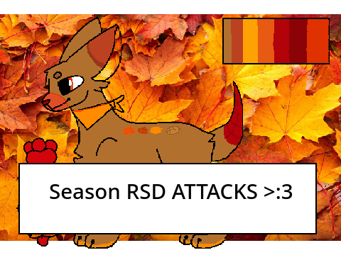1/2 Taken -Season RSD ATTACKS >:3