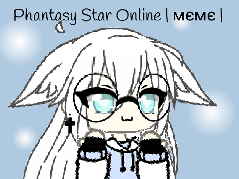 ✦.• Phantasy Star Online | мємє | •.✦ 