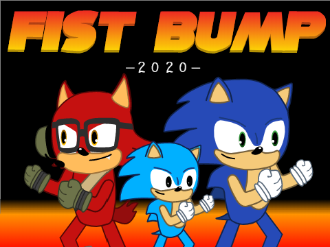 Fist Pump 2020 (Added Myself!)