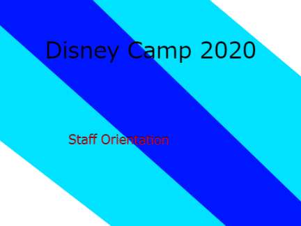 Disney Camp 2020 Staff Orientation