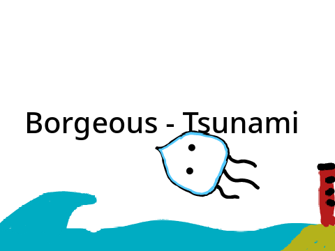 Borgeous - Tsunami