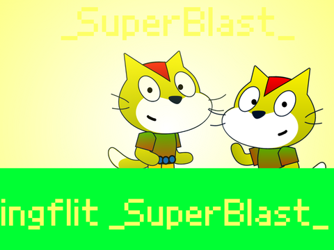 Ingflit _SuperBlast_