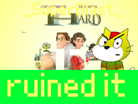 ruined it