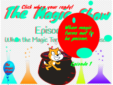 The magic show: "When magic turns out to be poison" S1 E1