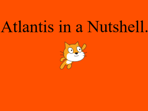 Atlantis in a nutshell