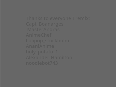 Thanks everyone I remix!