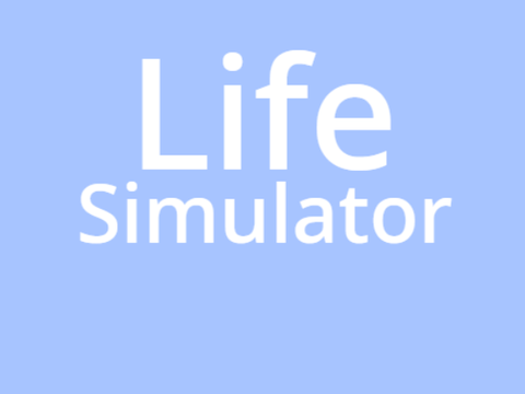 - Life Simulator Preview - 