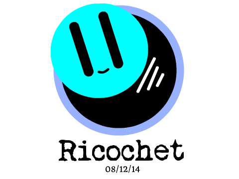 Ricochet