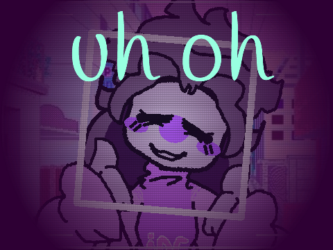 Uh oh