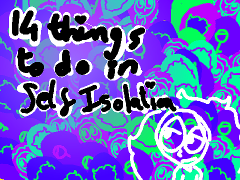 Things to do in self isolation