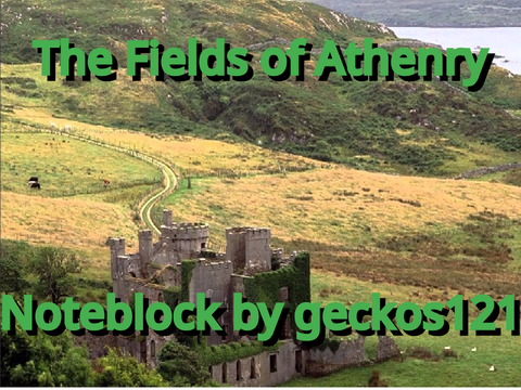 ☘️Fields of Athenry Noteblock & Lyrics☘️ 
