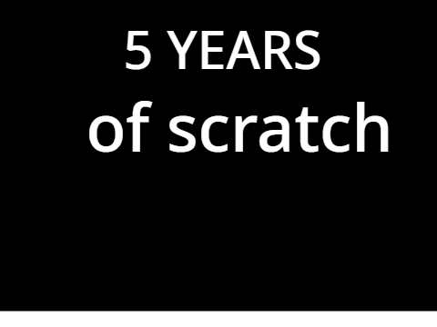 5 years on scratch 