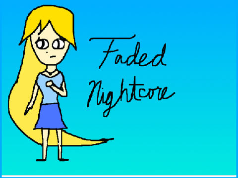 Faded Nightcore