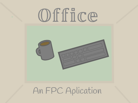 ~Office~  {An FPC Application}