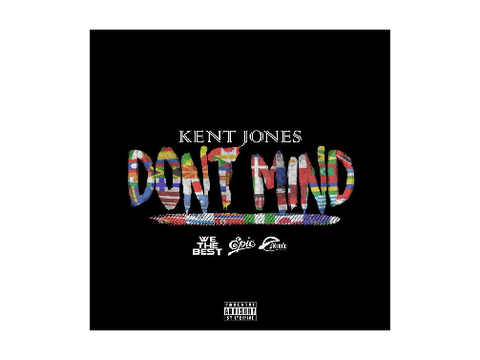 dont mind kent jones 
