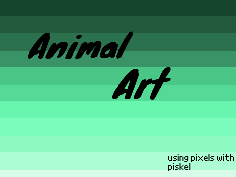 Pixel Using Piskel: Animals