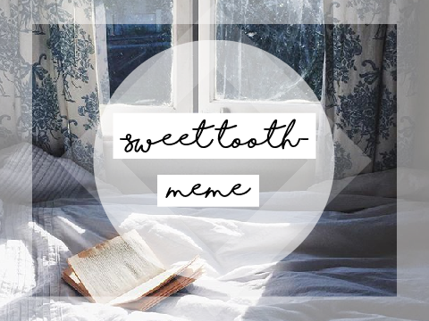 sweet tooth - meme