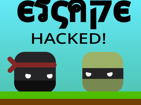 Escape  HACKED!