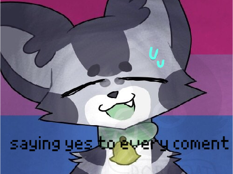 Saying yes to every coment