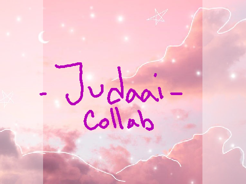 Judaai || Complete meme collab ||