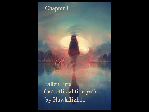Fallen fire Chapter 1