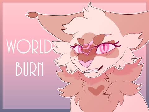 WORLD BURN - sleekwhisker pmv map call (OPEN)
