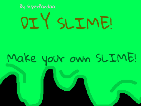 DIY SLIME! Make it yourself!! remix