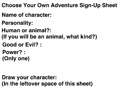 Choose Your Own Adventure Sign-Up Sheet