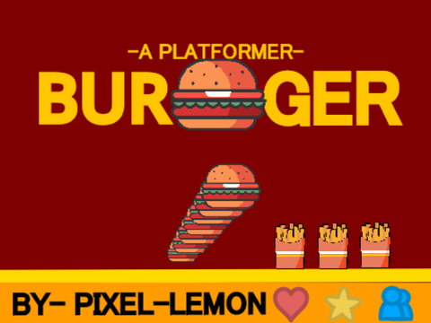 BURGER {a platformer}