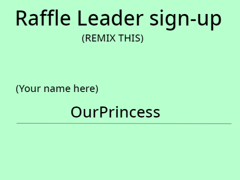 Raffle Leader Sign-up remix