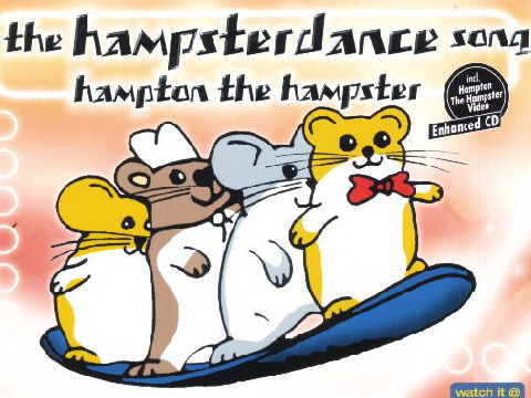 The Hamster Dance Song!