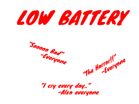 Low Battery