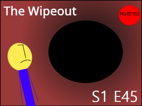 The Wipeout (SEASON 1 FINALE)