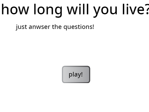 How Long Will You Live?