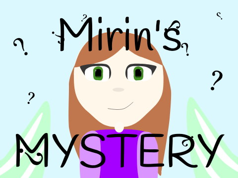 Mirin's Mystery