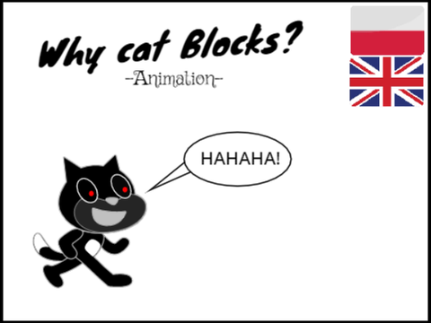 Why cat blocks? Animation (Polish&English)