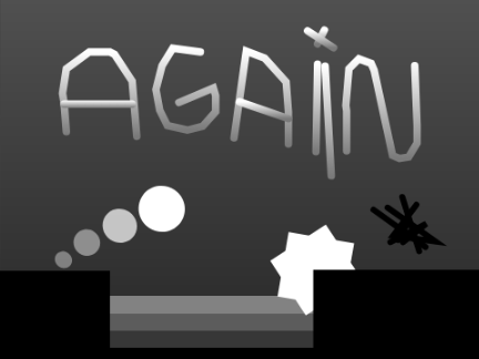 ↻ AGAIN ↺ || A PLATFORMER 