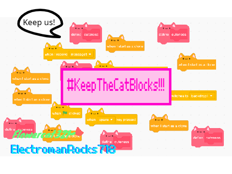 #KeepTheCatBlocks!!! - A Petition remix